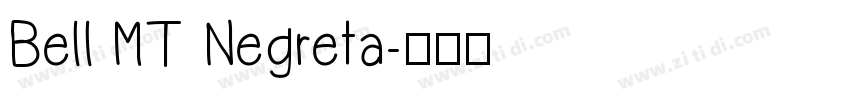 Bell MT Negreta字体转换
